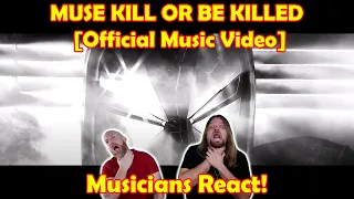 Musicians react to hearing Muse -  KILL OR BE KILLED [Official Music Video]