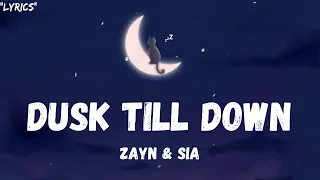 ZAYN - Dusk Till Dawn (Lyrics) ft. Sia, James Young, Ed sheeran, Ruth b .....Mix