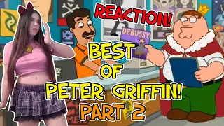 I React To Best Of Peter Griffin Part Two! Family Guy Reaction!