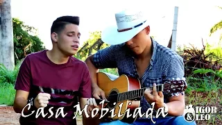 Casa mobiliada   Igor e Leo Cover