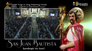 QUIAPO CHURCH OFFICIAL - 7PM  June 2023 - Solemnity of the Nativity of Saint John the Baptist