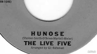 The Live Five - Hunose