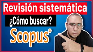 🔍 Aprende a buscar en SCOPUS paso a paso 2021