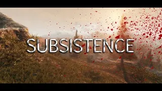 Subsistence #1 Начало.