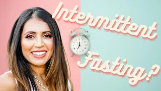 Doctor Answers Your INTERMITTENT FASTING Questions | Dr. Amy Shah