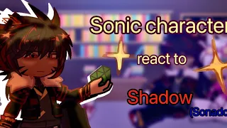 Sonic characters react to shadow (Sonadow)