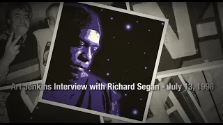 Sun Ra - Art Jenkins Interview with Richard Segan - July 13, 1998