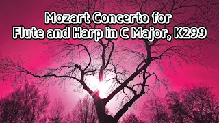 모차르트 플룻과 하프를 위한 협주곡 / Mozart Concerto for Flute and Harp in C Major, K299