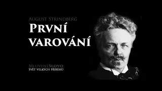 MLUVENÉ SLOVO   Strindberg, August   První varování KOMEDIE