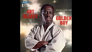 Art Blakey & The Jazz Messengers – Selections From  Golden Boy (1963)