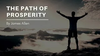 The Path Of Prosperity | Full Audiobook | by James Allen