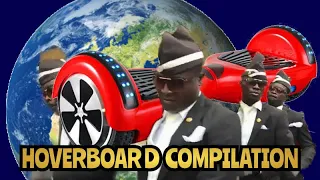 FUNNY: Hoverboard Compilation Coffin Dance Meme  #1