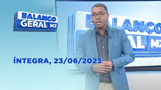 Assista à íntegra do Balanço Geral | 23/06/2023