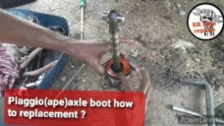 Piaggio,Ape auto Axle boot how to replacement ?||RR auto repairs ||