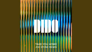 Take You Home (Joe Stone Remix)