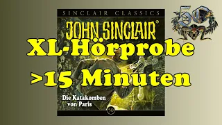 Die Katakomben von Paris - XL-Hörprobe - John Sinclair Classics 50