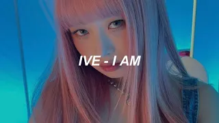 IVE 아이브 - 'I AM' Easy Lyrics