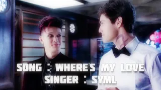 WHERE'S MY LOVE - SYML (feat. MALEC from Shadowhunters)