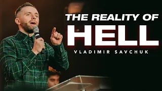 Reality of Hell - Hell is not a Joke | Pastor Vlad