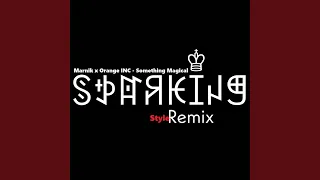 Marnik x Orange INC (Something Magical) (Remix)