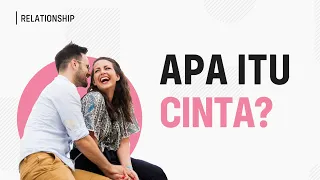 Apa Itu Cinta? (Arti dan Makna Cinta)