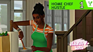 Making Grandma Proud - Part 1 - Sims 4 Home Chef Hustle Stuff Pack Let's Play