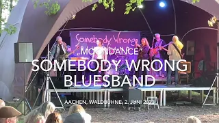 Somebody Wrong Bluesband „Moondance“ 2.6.2023