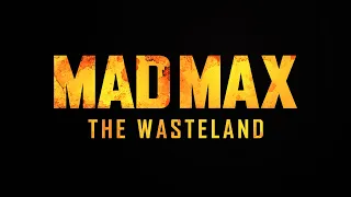 MAD MAX THE WASTELAND Is Cancelled? (FURIOSA Sequel)