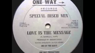 Brooklyn Express - Love Is The Message (1982 One Way Records)