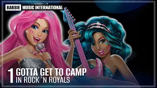 ENGLISH | Barbie in Rock 'N Royals - Gotta Get to Camp