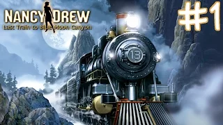 Nancy Drew: Last Train to Blue Moon Canyon Walkthrough part 1