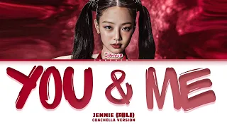 JENNIE You & Me (Official Audio/Coachella ver.) Lyrics (Color Coded Lyrics)