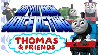 Thomas & Friends - Did You Know Voice Acting?