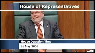 House Question Time - 28 May 2009