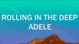 Rolling In The Deep   Adele Lyrics