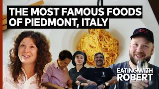 I Eat the Most Famous Foods of Piedmont, Italy