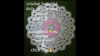 crochet:beautiful doily part 3