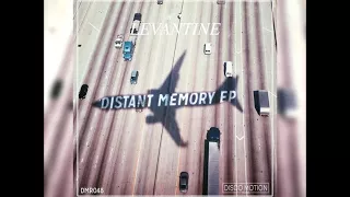 Levantine - Distant Memory (Original Mix)