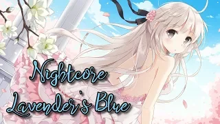 [Nightcore]- Lavender's Blue (Cover)