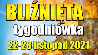 BLIŹNIĘTA TAROT TYDZIEŃ 22 28 LISTOPAD 2021