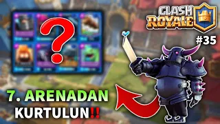 7. ARENADAN 8. ARENAYA ÇIKMA DESTESİ !! MÜKEMMEL PEKKA DESTESİ !!  - CLASH ROYALE | BÖLÜM 35