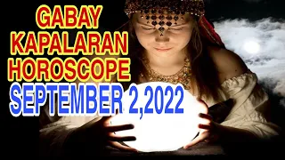 GABAY KAPALARAN HOROSCOPE SEPTEMBER 2,2022 KALUSUGAN, PAG-IBIG AT DATUNG-APPLE PAGUIO7