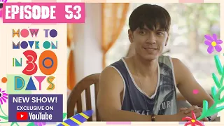 How to Move On in 30 Days Episode 53 (2022) | Release Date, PREVIEW