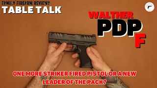 Walther PDP F Unboxing And Disassembly