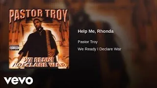 Pastor Troy - Help Me, Rhonda