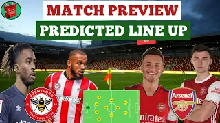 Brentford Vs Arsenal Match Preview And Predicted Line Up | Arsenal's Previous Opening Day Statistics