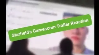 Reaction After Watching Starfields Gamescom Gameplay