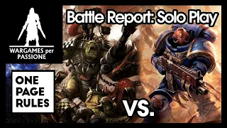 BATTLE BROTHERS VS. ORC MARAUDERS _ GRIMDARK FUTURE _ SOLO PLAY BATTLE REPORT