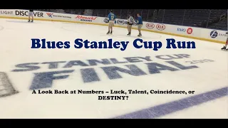St Louis Blues 2019 Stanley Cup Run - Looking at Magical Numbers from the Win