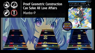 Manbo-P - Proof Geometric Construction Can Solve All Love Affairs [YARG / Clone Hero Custom Chart]